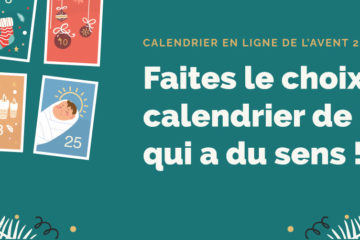 Faites le choix d'un calendrier de l'Avent qui a du sens !